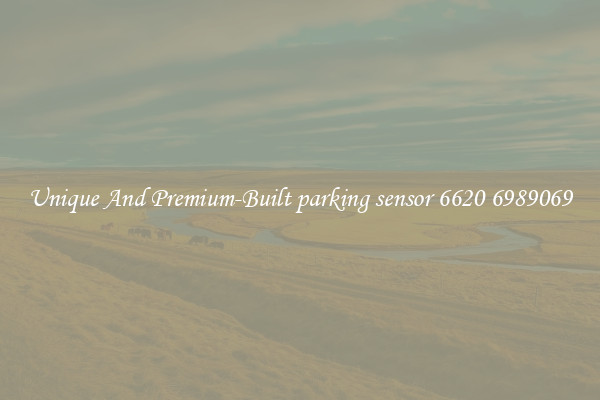 Unique And Premium-Built parking sensor 6620 6989069